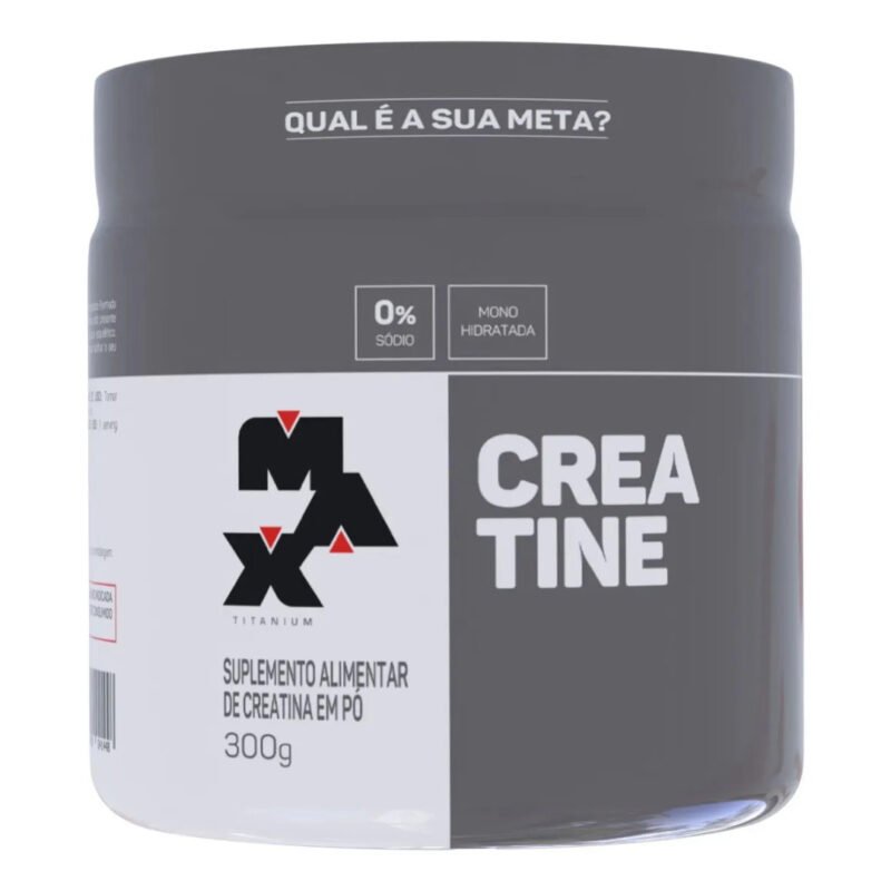 Creatina Max Titanium monohidratada em pó pote 300g creatina po sem sabor